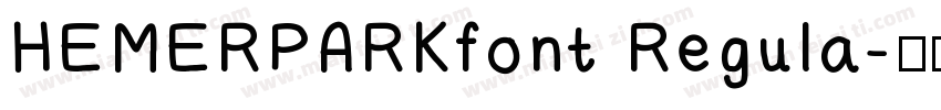 HEMERPARKfont Regula字体转换